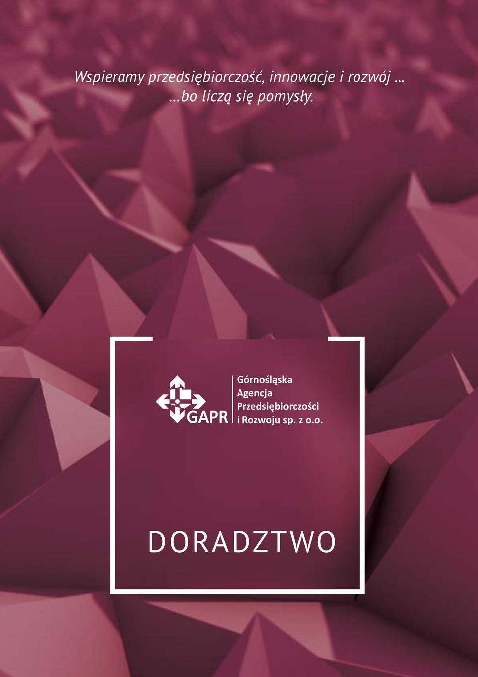 .. bo liczą się pomysły.