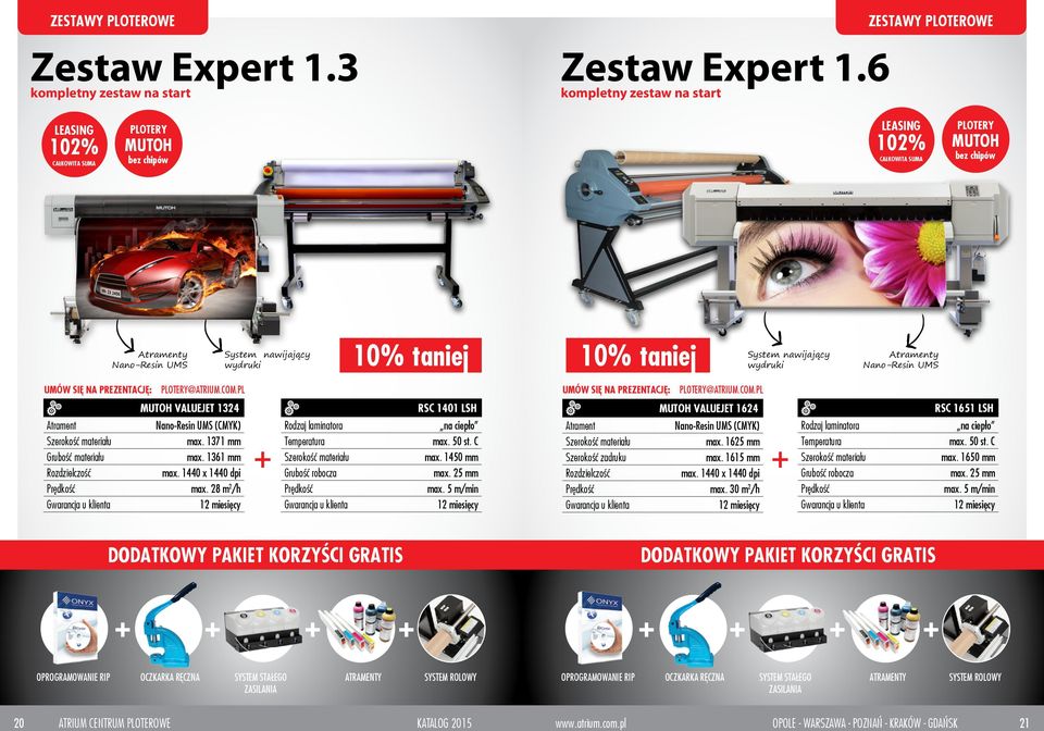 UMS UMÓW SIĘ NA PREZENTACJĘ: PLOTERY@ATRIUM.COM.