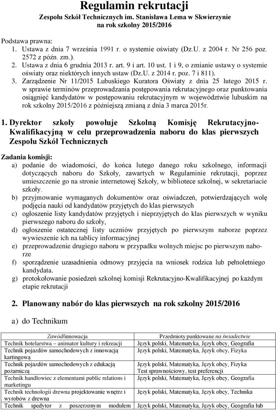 Zarządzenie Nr 11/2015 Lubuskiego Kuratora Oświaty z dnia 25 lutego 2015 r.