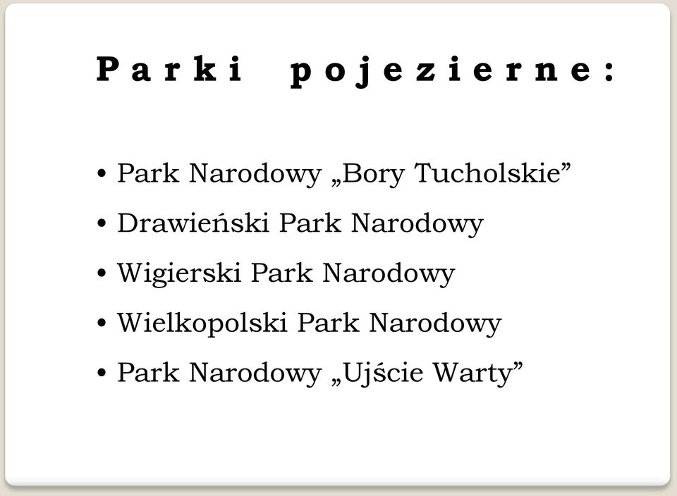 Narodowy Wigierski Park Narodowy