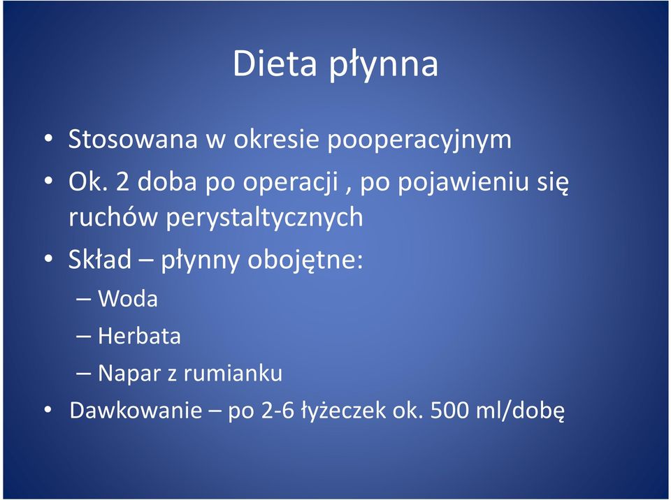 perystaltycznych Skład płynny obojętne: Woda