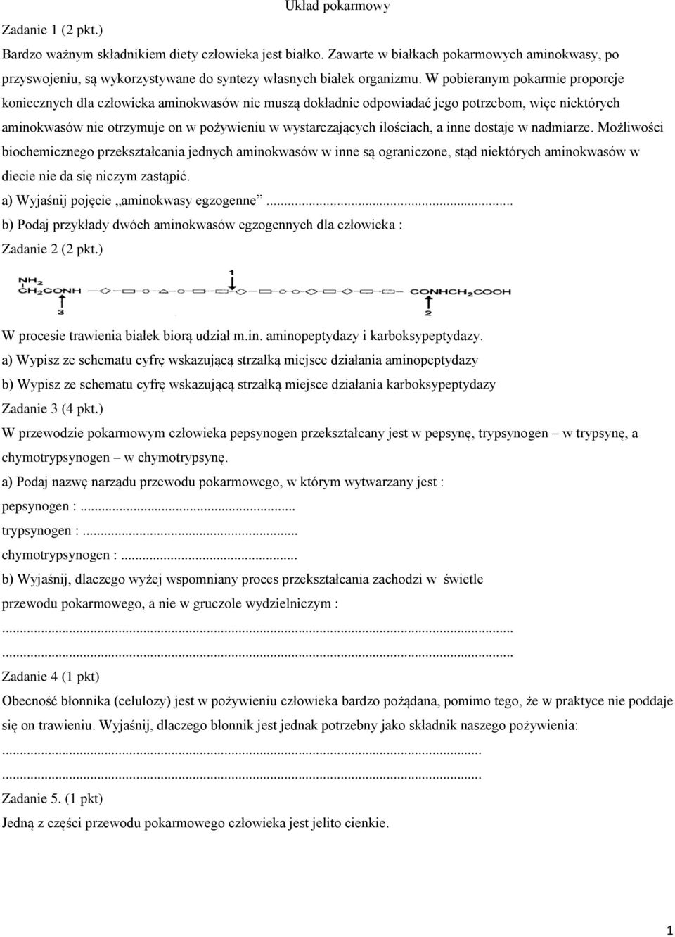 W pobieranym pokarmie proporcje koniecznych dla człowieka aminokwasów nie muszą dokładnie odpowiadać jego potrzebom, więc niektórych aminokwasów nie otrzymuje on w pożywieniu w wystarczających