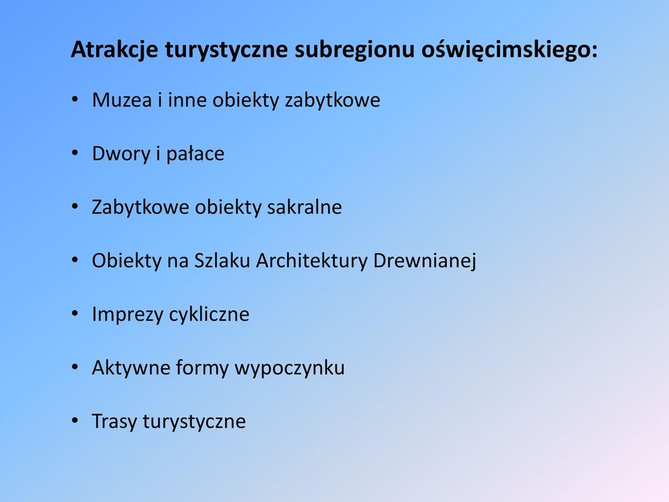 sakralne Obiekty na Szlaku Architektury Drewnianej