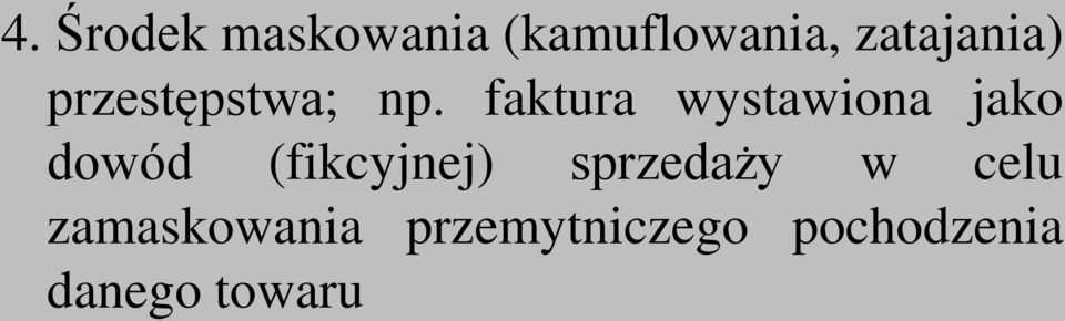 faktura wystawiona jako dowód (fikcyjnej)