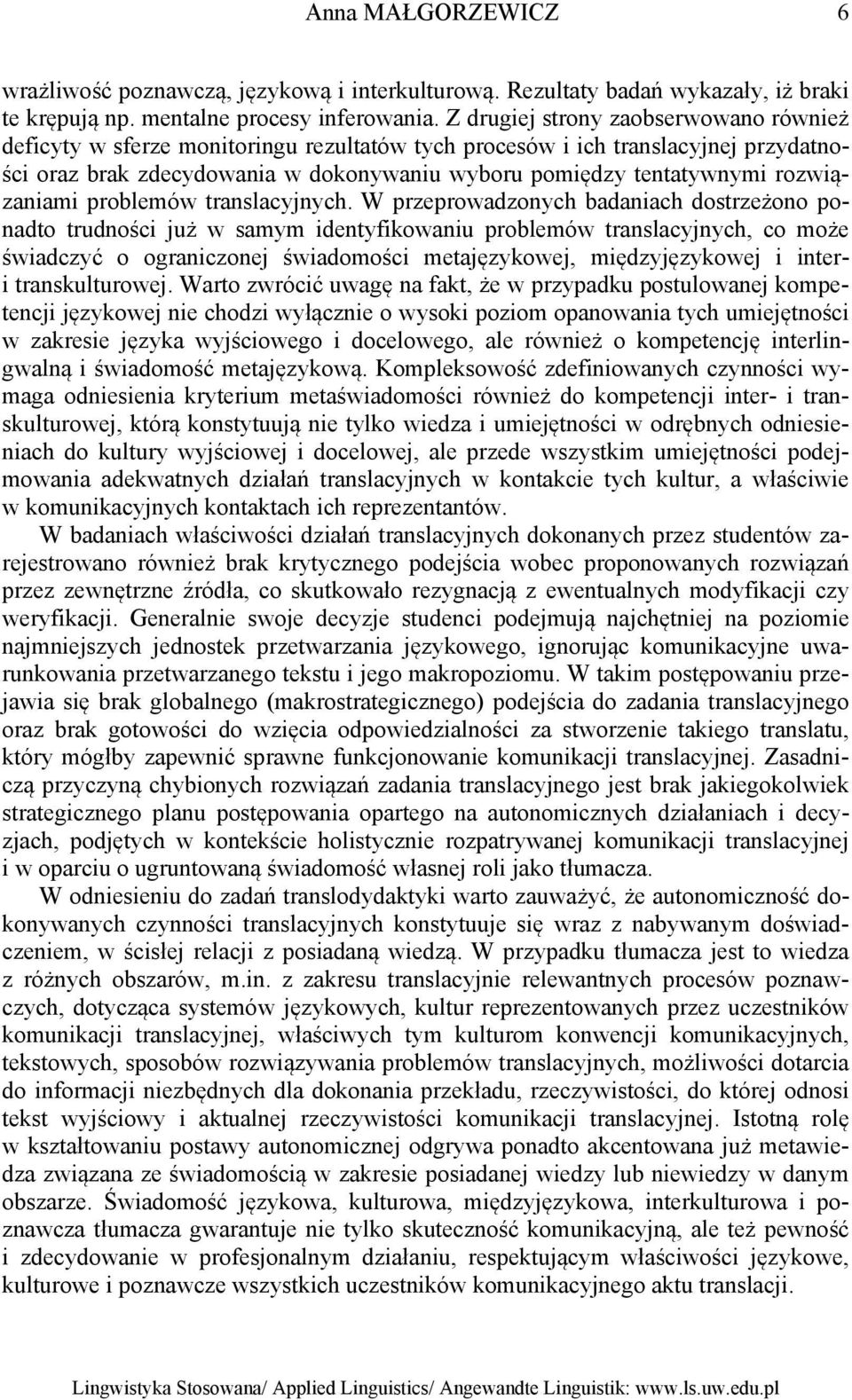 rozwiązaniami problemów translacyjnych.