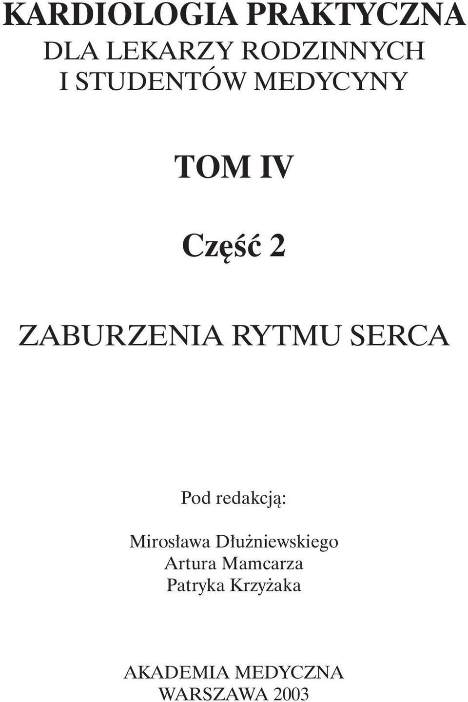 SERCA Pod redakcją: Mirosława Dłużniewskiego Artura