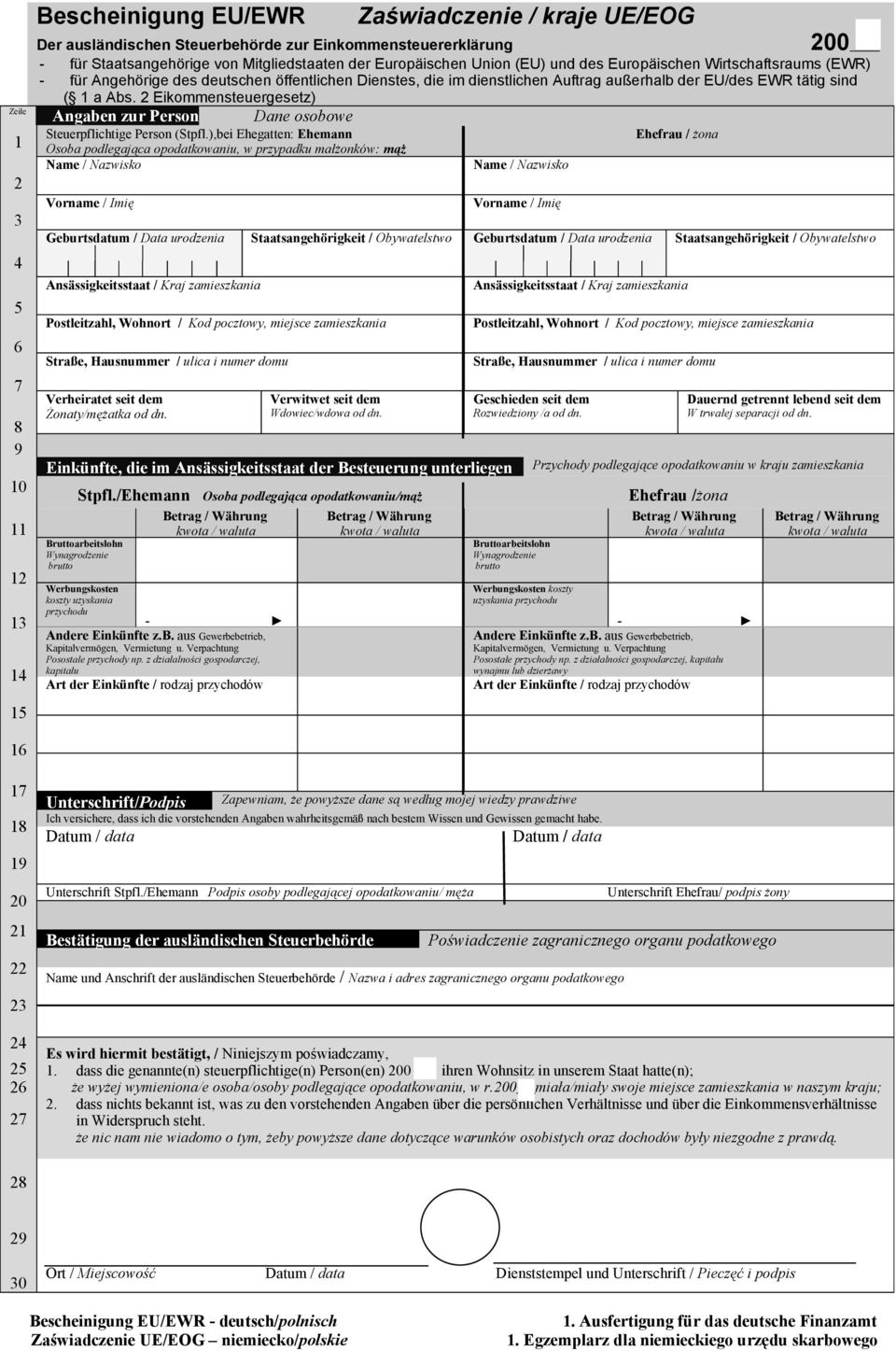 2 Eikommensteuergesetz) Angaben zur Person Dane osobowe Steuerpflichtige Person (Stpfl.