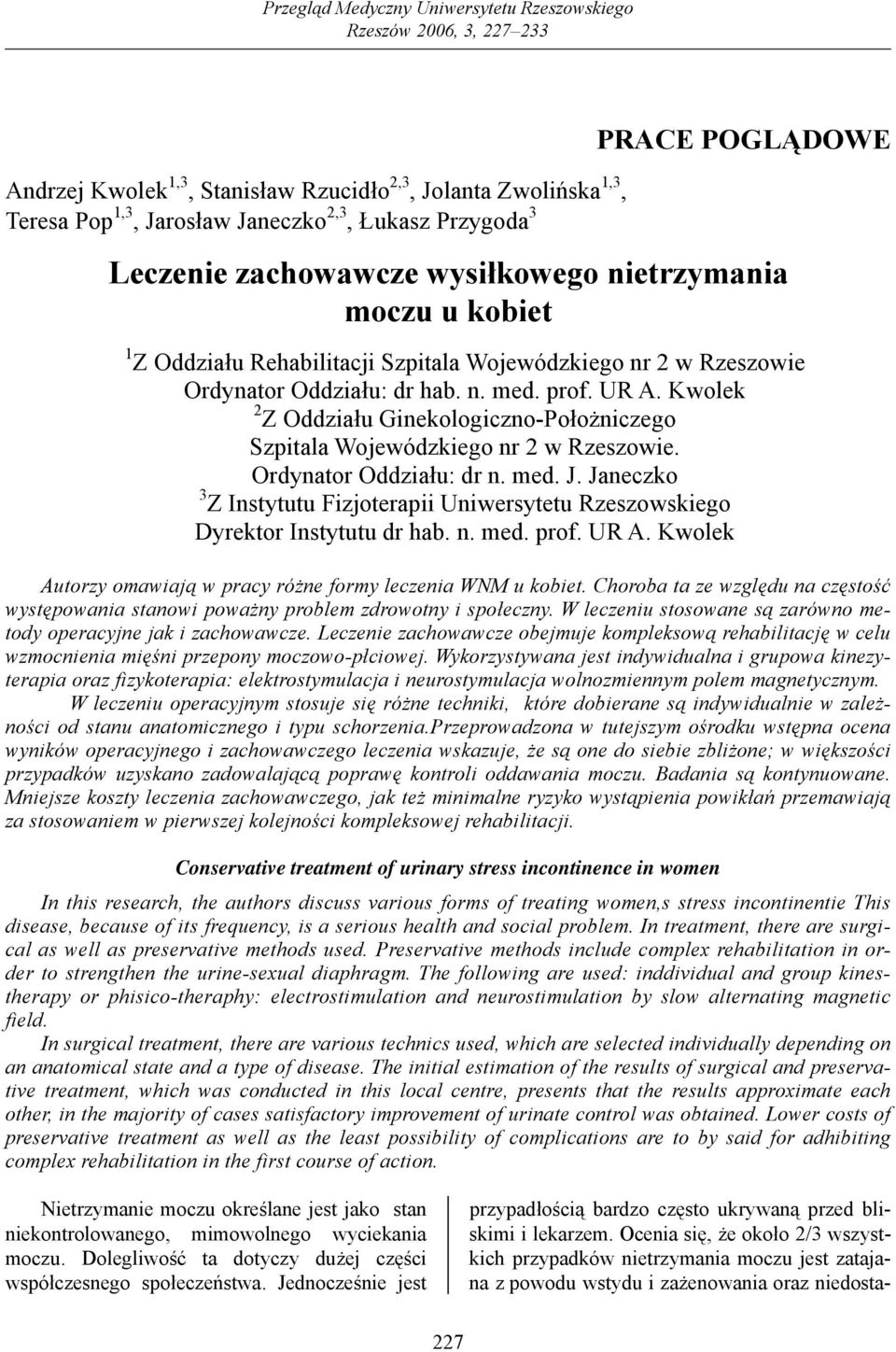 Kwolek 2 Z Oddziału Ginekologiczno-Położniczego Szpitala Wojewódzkiego nr 2 w Rzeszowie. Ordynator Oddziału: dr n. med. J.