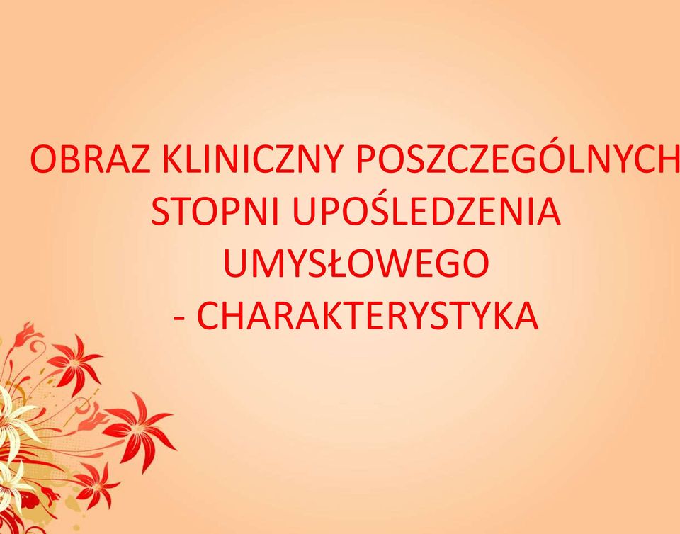 STOPNI UPOŚLEDZENIA