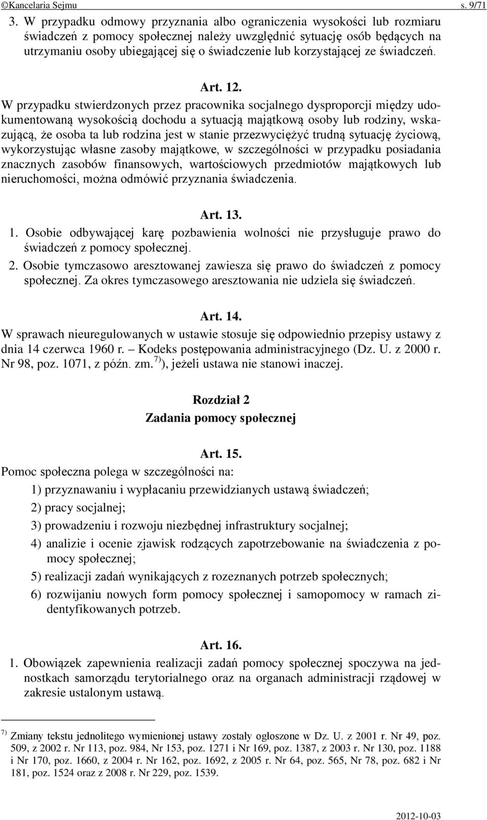 korzystającej ze świadczeń. Art. 12.