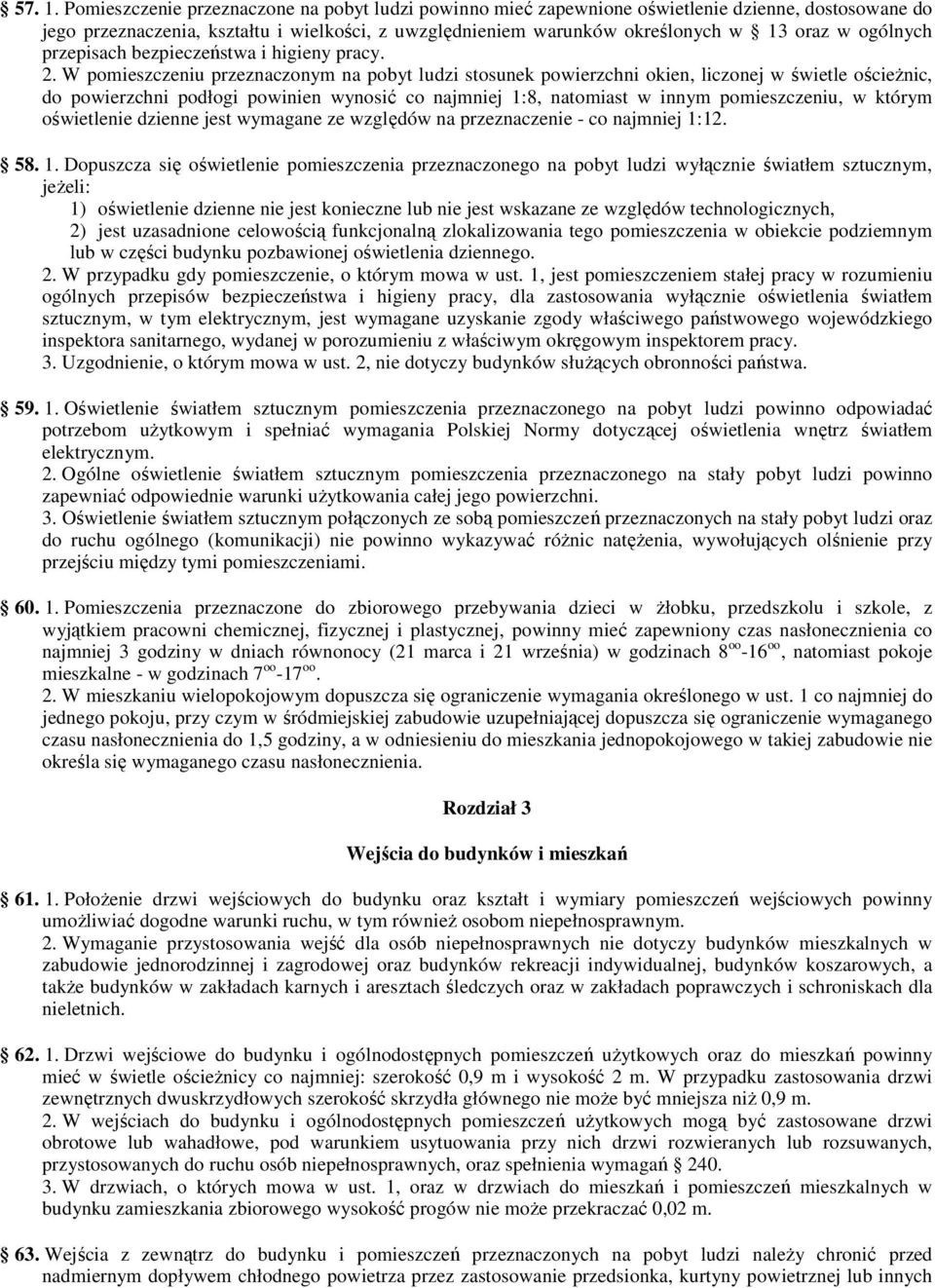 ogólnych przepisach bezpieczeństwa i higieny pracy. 2.