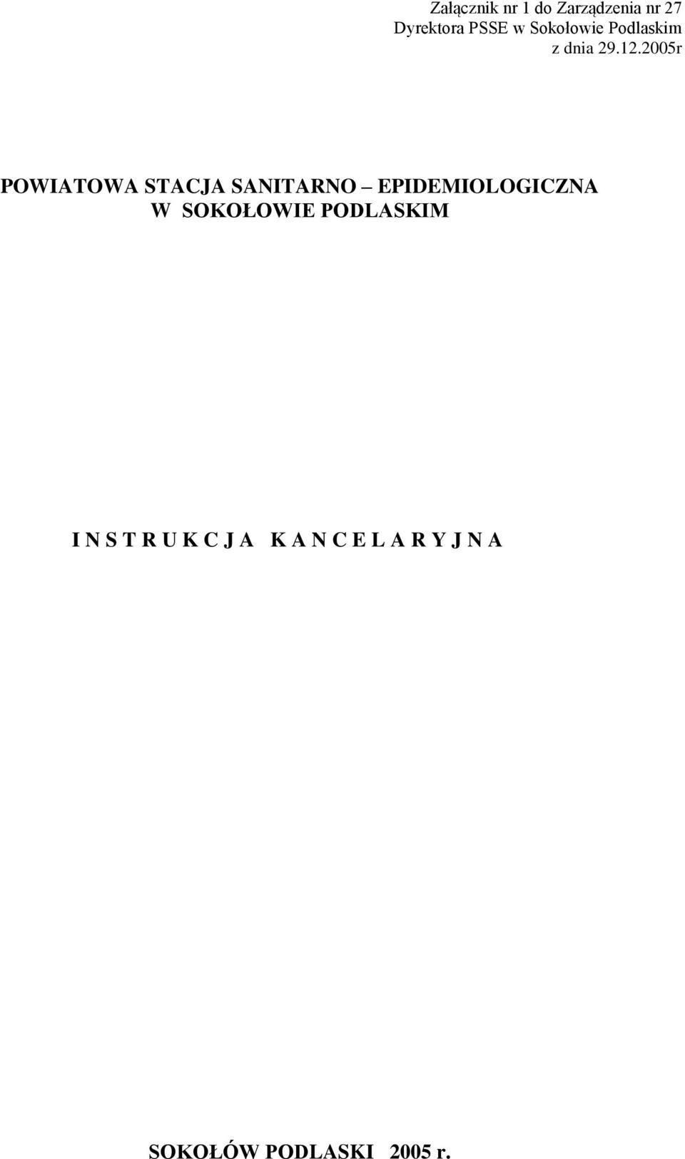 2005r POWIATOWA STACJA SANITARNO EPIDEMIOLOGICZNA W