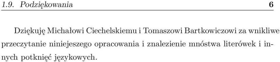 wnikliwe przeczytanie niniejeszego opracowania