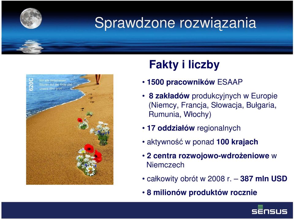 17 oddziałów regionalnych aktywność w ponad 100 krajach 2 centra