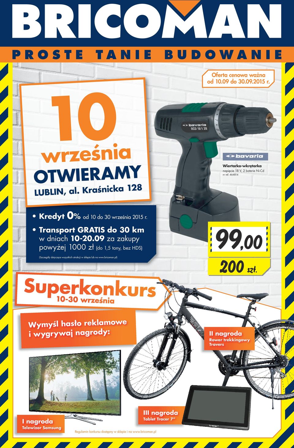 Transport do 30 km w dniach 10-20.