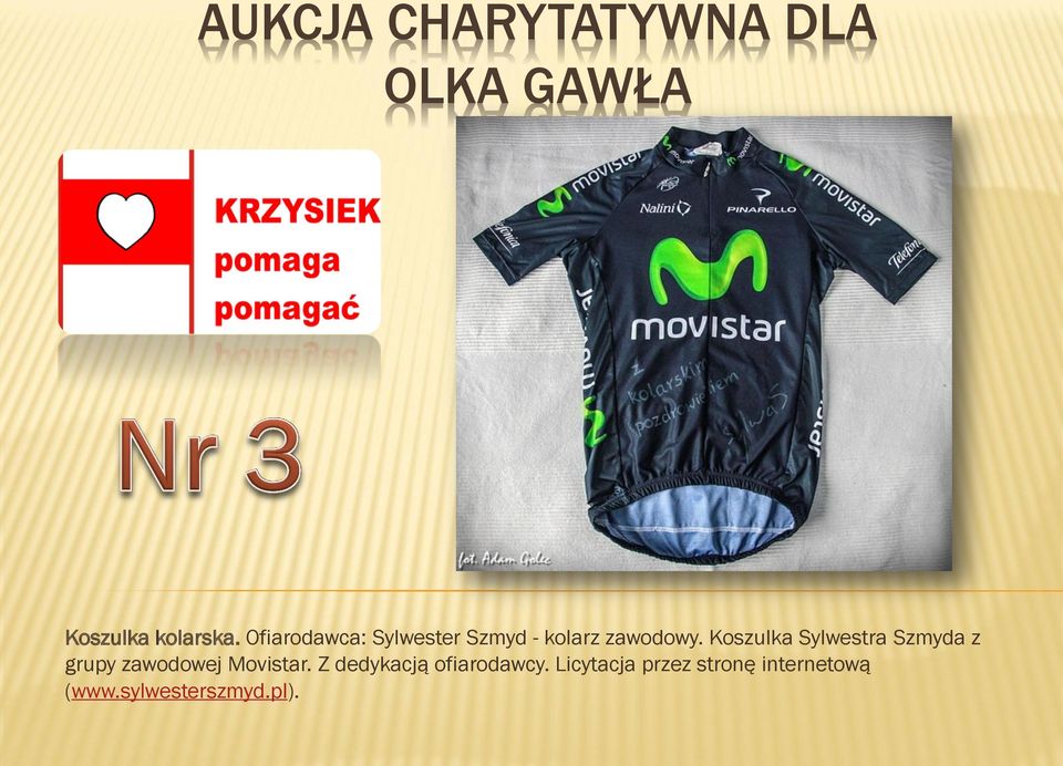 Koszulka Sylwestra Szmyda z grupy zawodowej
