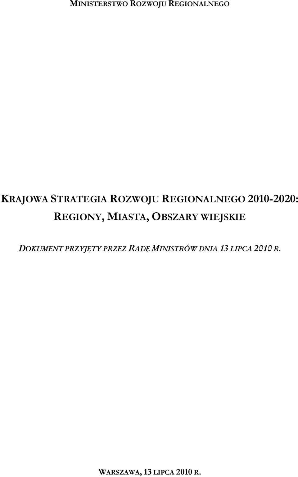 OBSZARY WIEJSKIE DOKUMENT PRZYJĘTY PRZEZ RADĘ