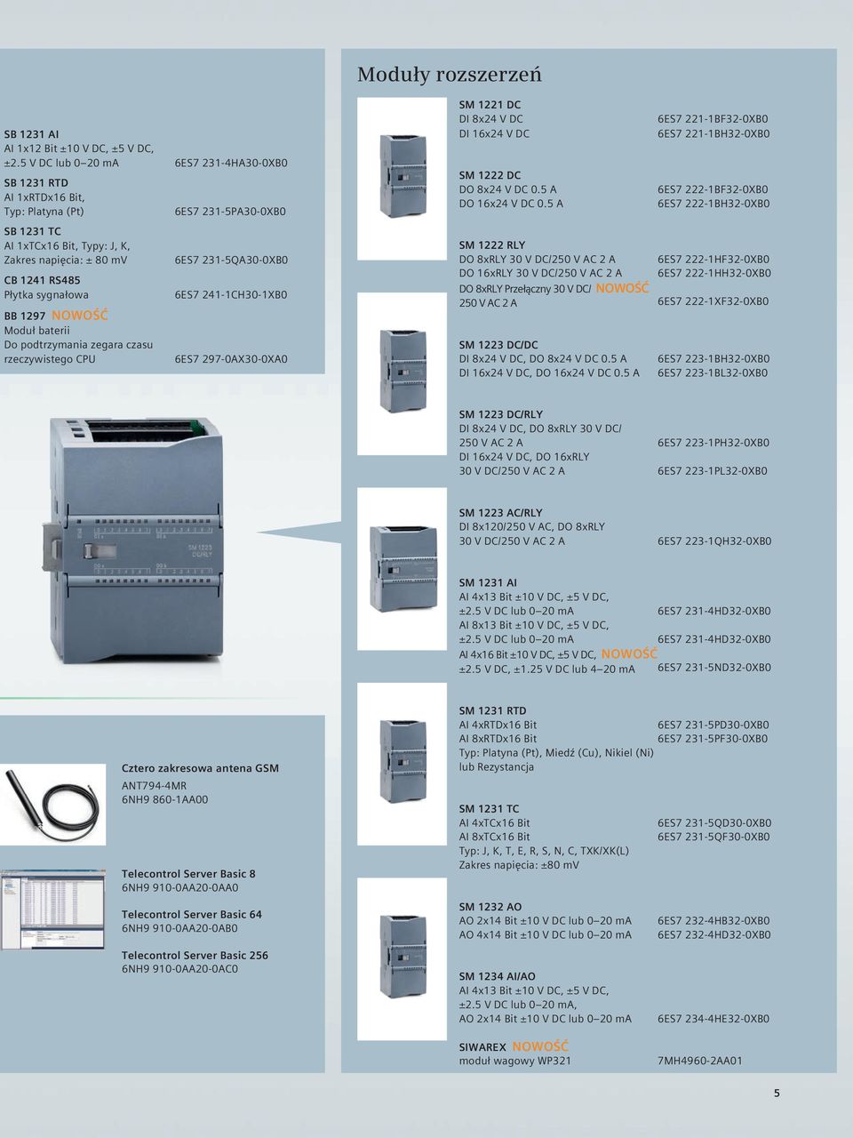 Moduł baterii Do podtrzymania zegara czasu rzeczywistego CPU 6ES7 231-5PA30-0XB0 6ES7 231-5QA30-0XB0 6ES7 241-1CH30-1XB0 6ES7 297-0AX30-0XA0 SM 1221 DC DI 8x24 V DC DI 16x24 V DC SM 1222 DC DO 8x24 V