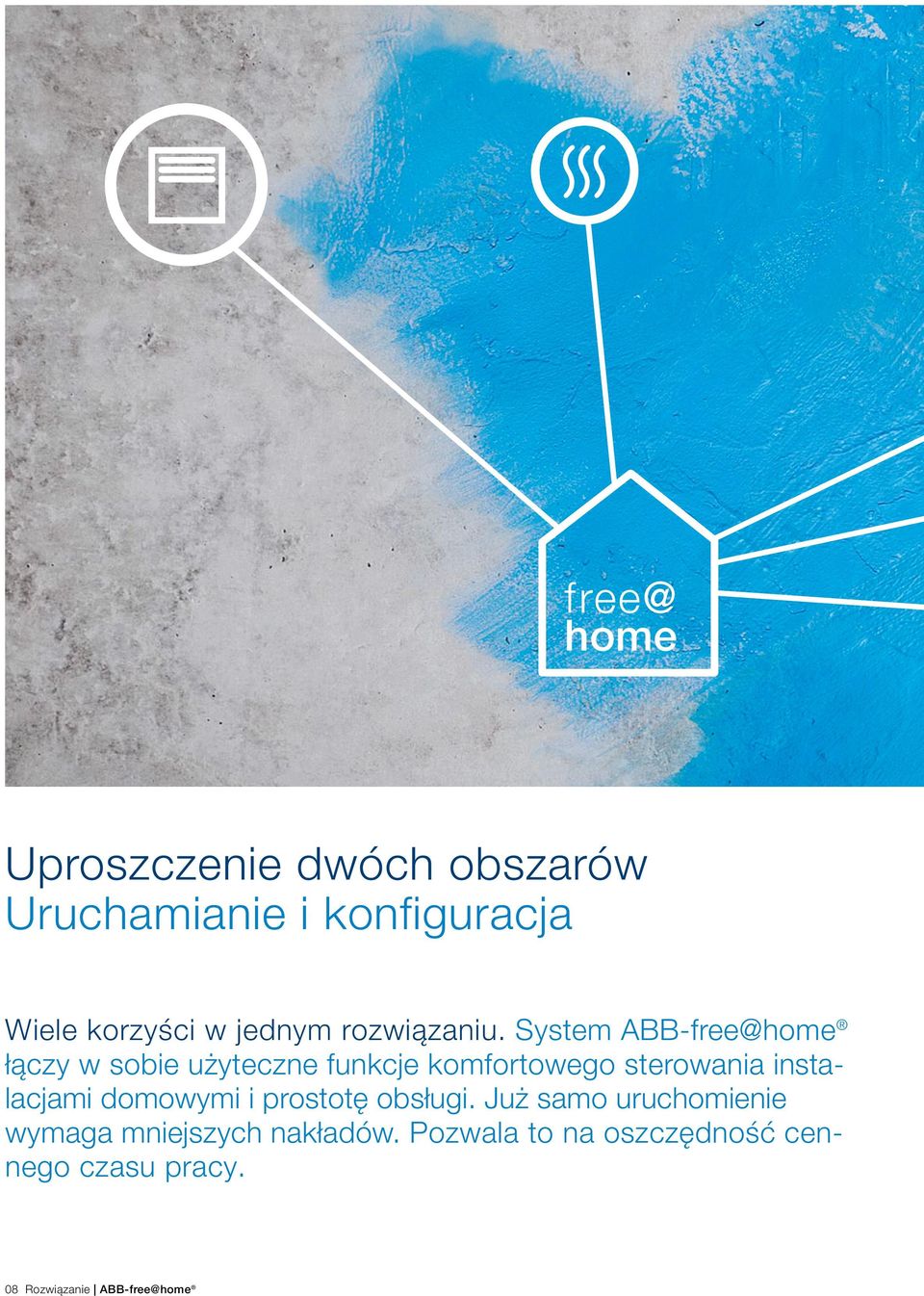 System ABB-free@home łączy w sobie użyteczne funkcje komfortowego sterowania