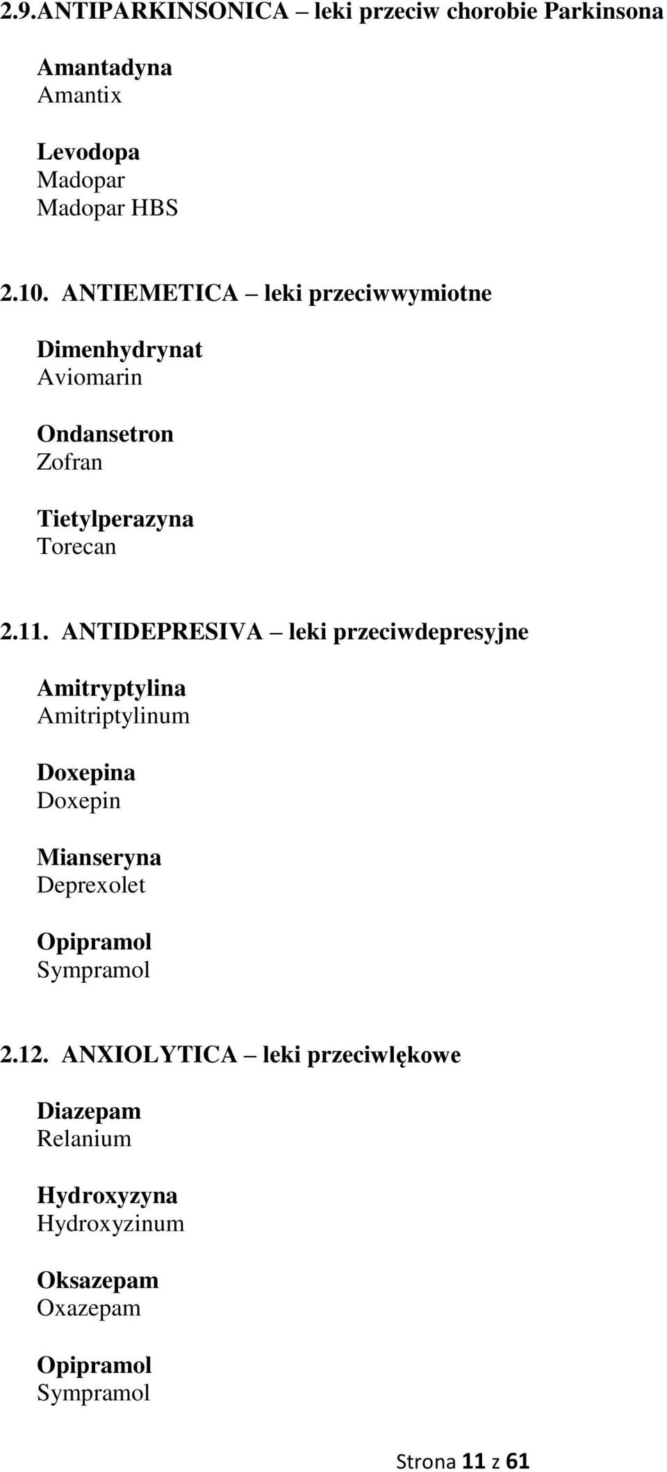 ANTIDEPRESIVA leki przeciwdepresyjne Amitryptylina Amitriptylinum Doxepina Doxepin Mianseryna Deprexolet Opipramol