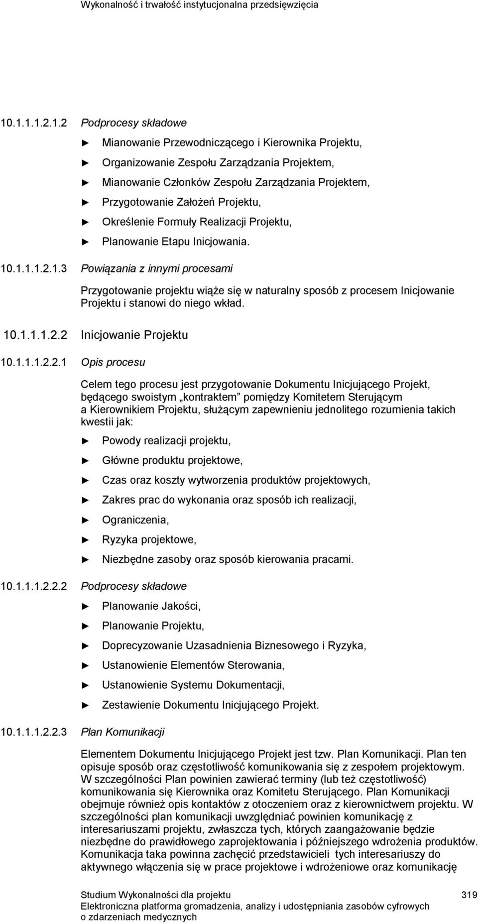 Założeń Projektu, Określenie Formuły Realizacji Projektu, Planowanie Etapu Inicjowania. 10