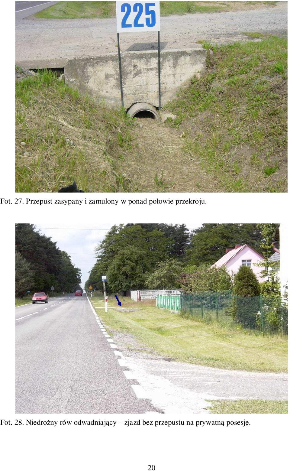 ponad połowie przekroju. Fot. 28.