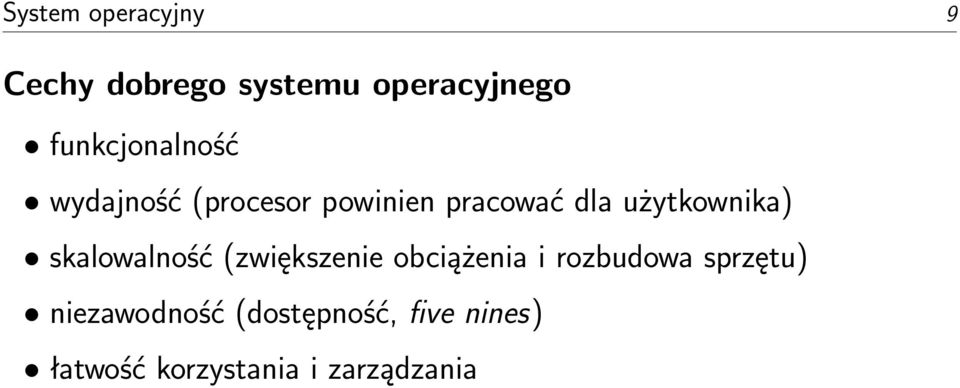 użytkownika) skalowalność (zwiększenie obciążenia i rozbudowa