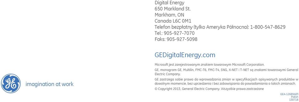 GE, monogram GE, Multilin, FMC-T6, FMC-T4, SNG, X-NET i T-NET są znakami towarowymi General Electric Company.