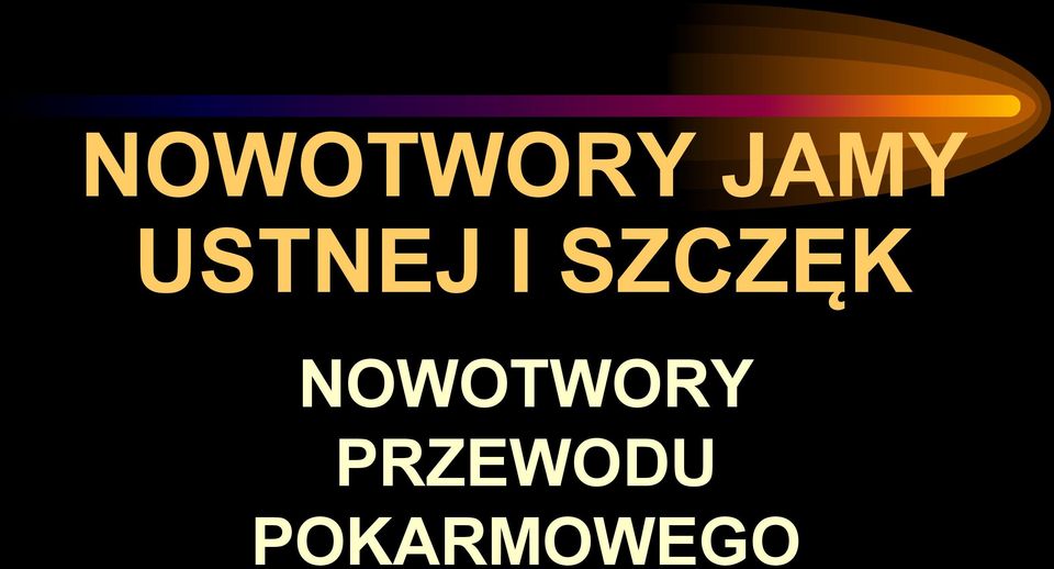 NOWOTWORY