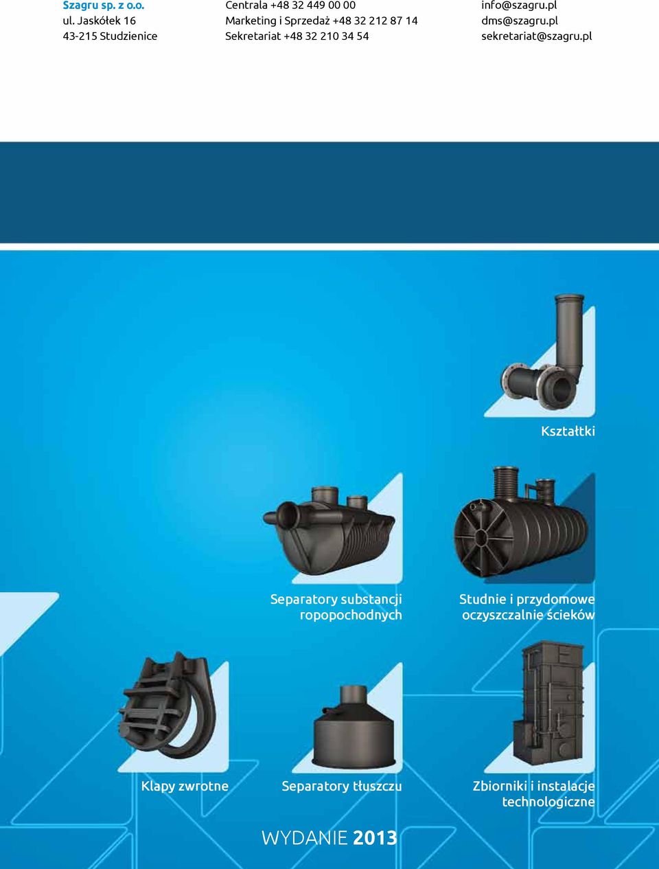 14 Sekretariat +48 32 210 34 54 info@szagru.pl dms@szagru.pl sekretariat@szagru.