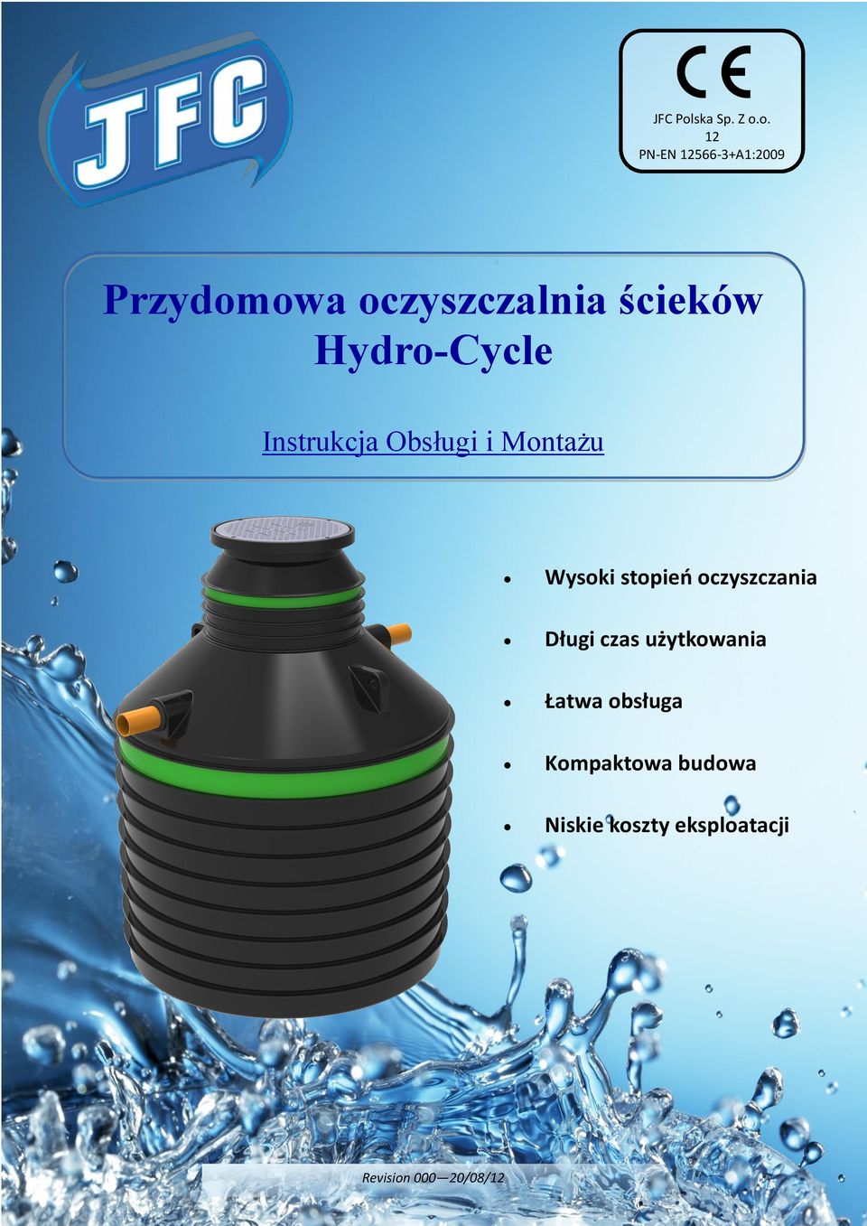 o. 12 PN-EN 12566-3+A1:2009 Przydomowa oczyszczalnia ścieków