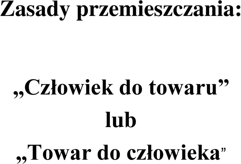 Człowiek do