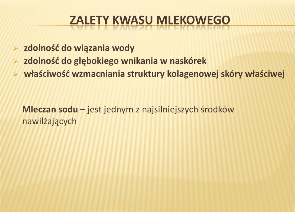 wzmacniania struktury kolagenowej skóry właściwej