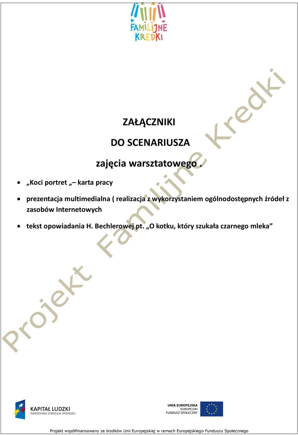 prezentacja multimedialna ( realizacja z wykorzystaniem