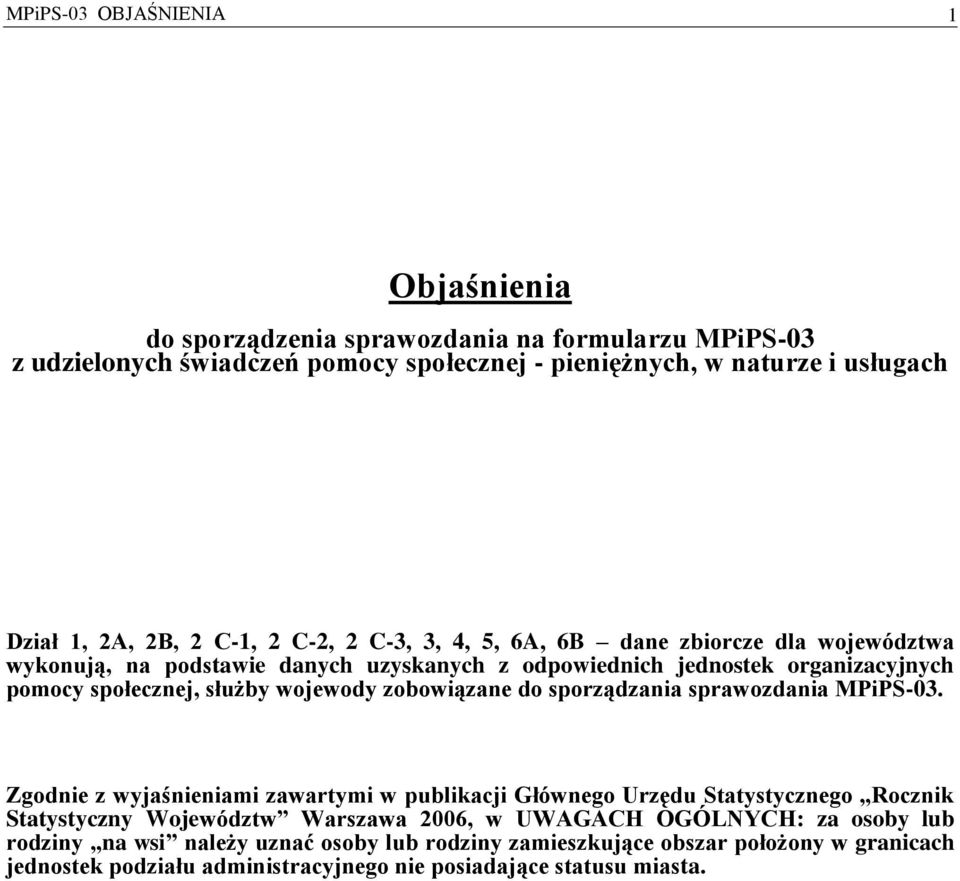 wojewody zobowiązane do sporządzania sprawozdania MPiPS-03.