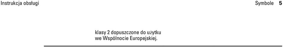 dopuszczone do użytku