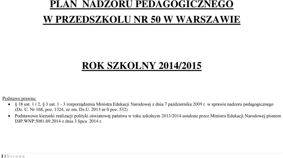Nr 168, poz. 1324, ze zm. Dz.U. 2013 nr 0 poz.