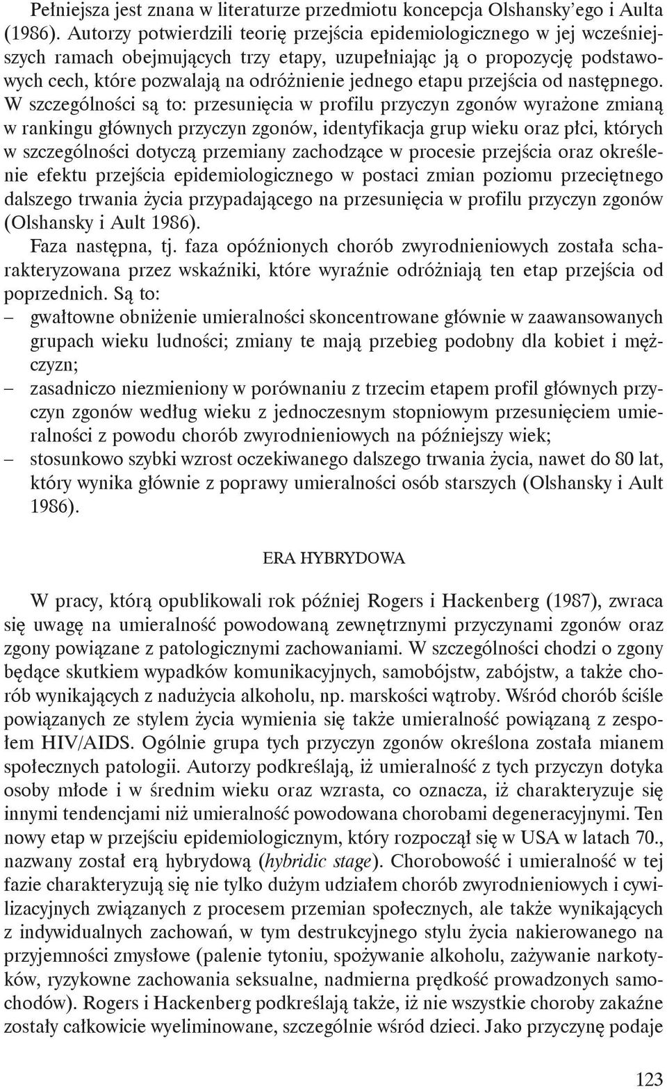etapu przejścia od następnego.