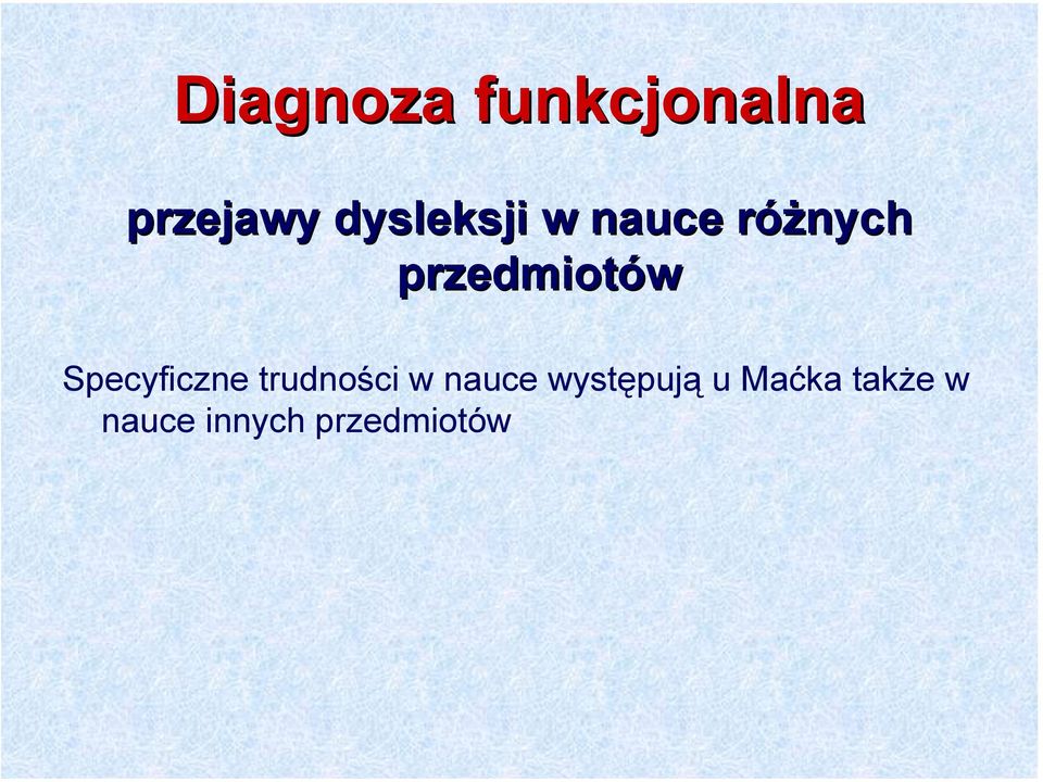 Specyficzne trudności w nauce