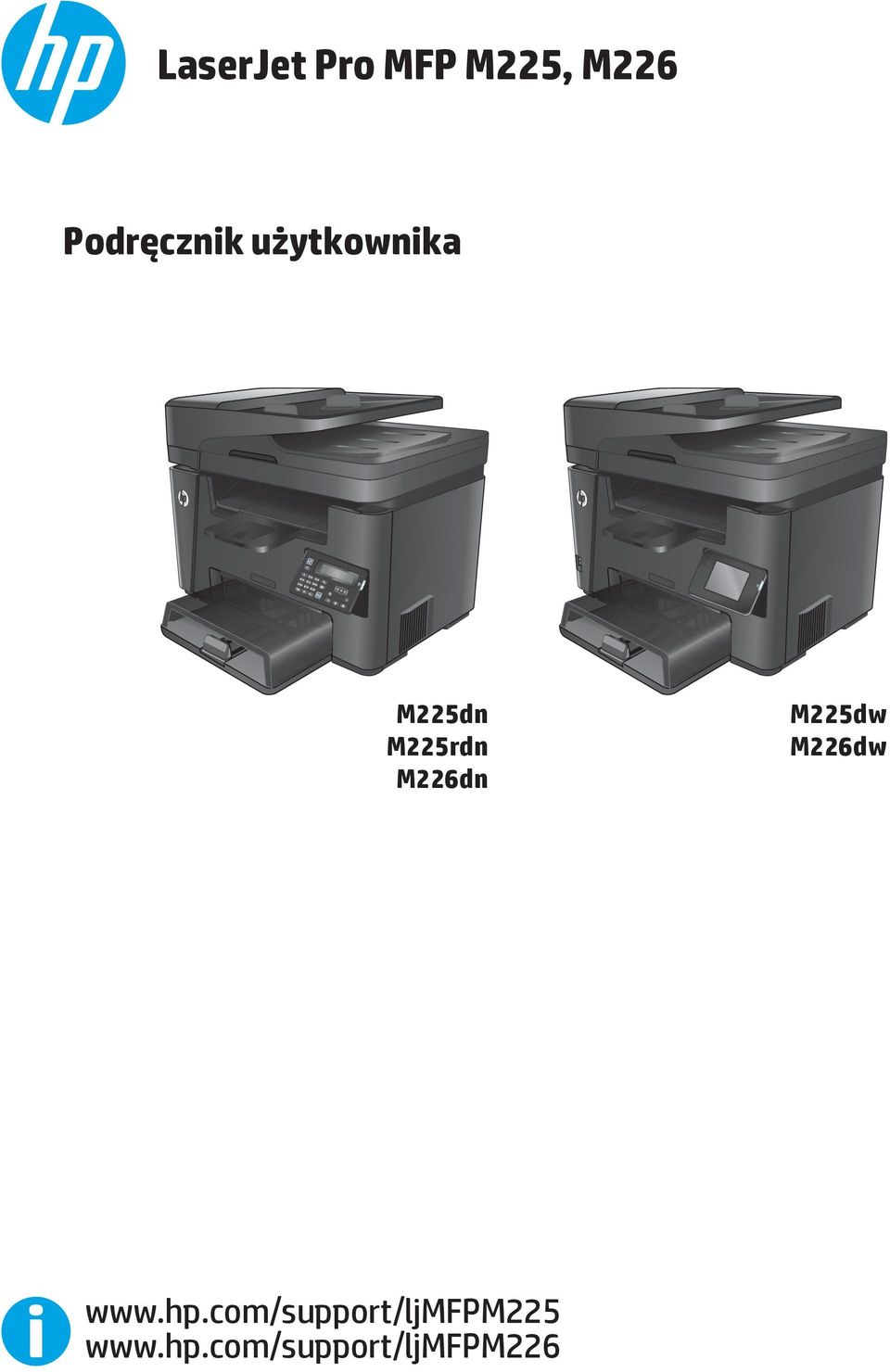 M225rdn M226dn M225dw M226dw www.hp.