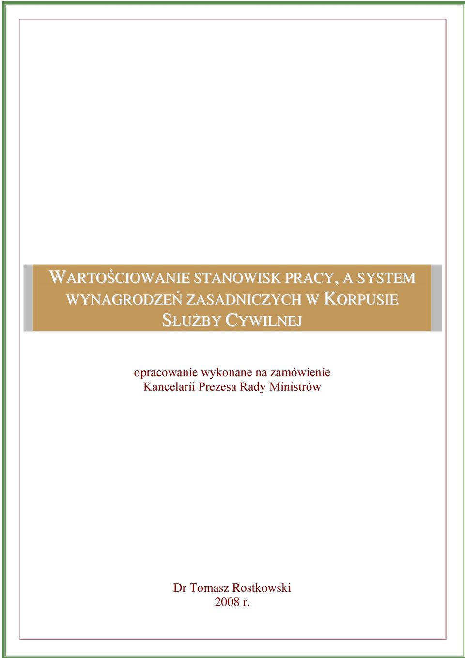 CYWILNEJ opracowanie wykonane na zamówienie