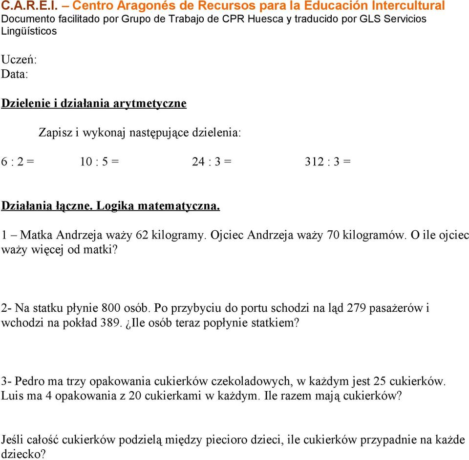 Po przybyciu do portu schodzi na ląd 279 pasażerów i wchodzi na pokład 389. Ile osób teraz popłynie statkiem?