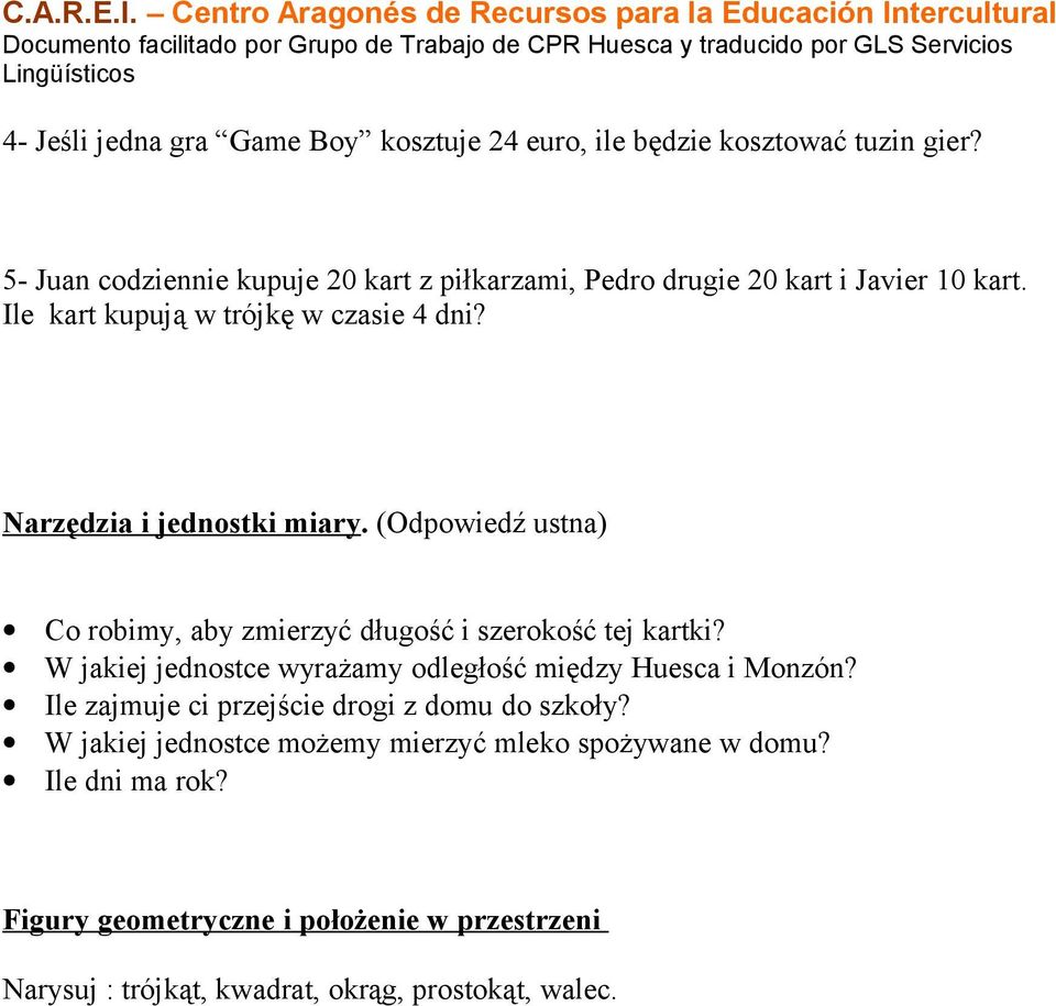 Narzędzia i jednostki miary. (Odpowiedź ustna) Co robimy, aby zmierzyć długość i szerokość tej kartki?