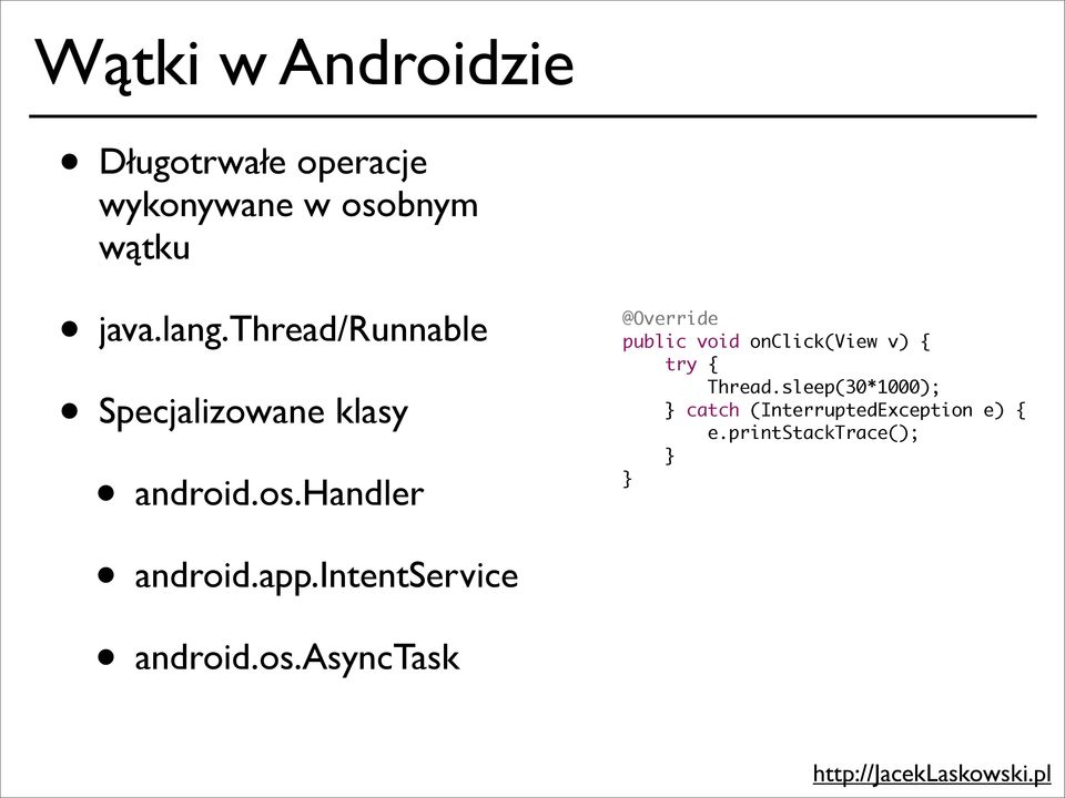 handler public void onclick(view v) { try { Thread.