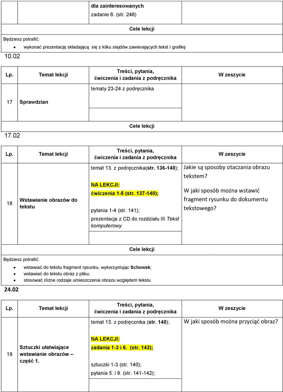 141); W jaki sposób można wstawić fragment rysunku do dokumentu tekstowego?