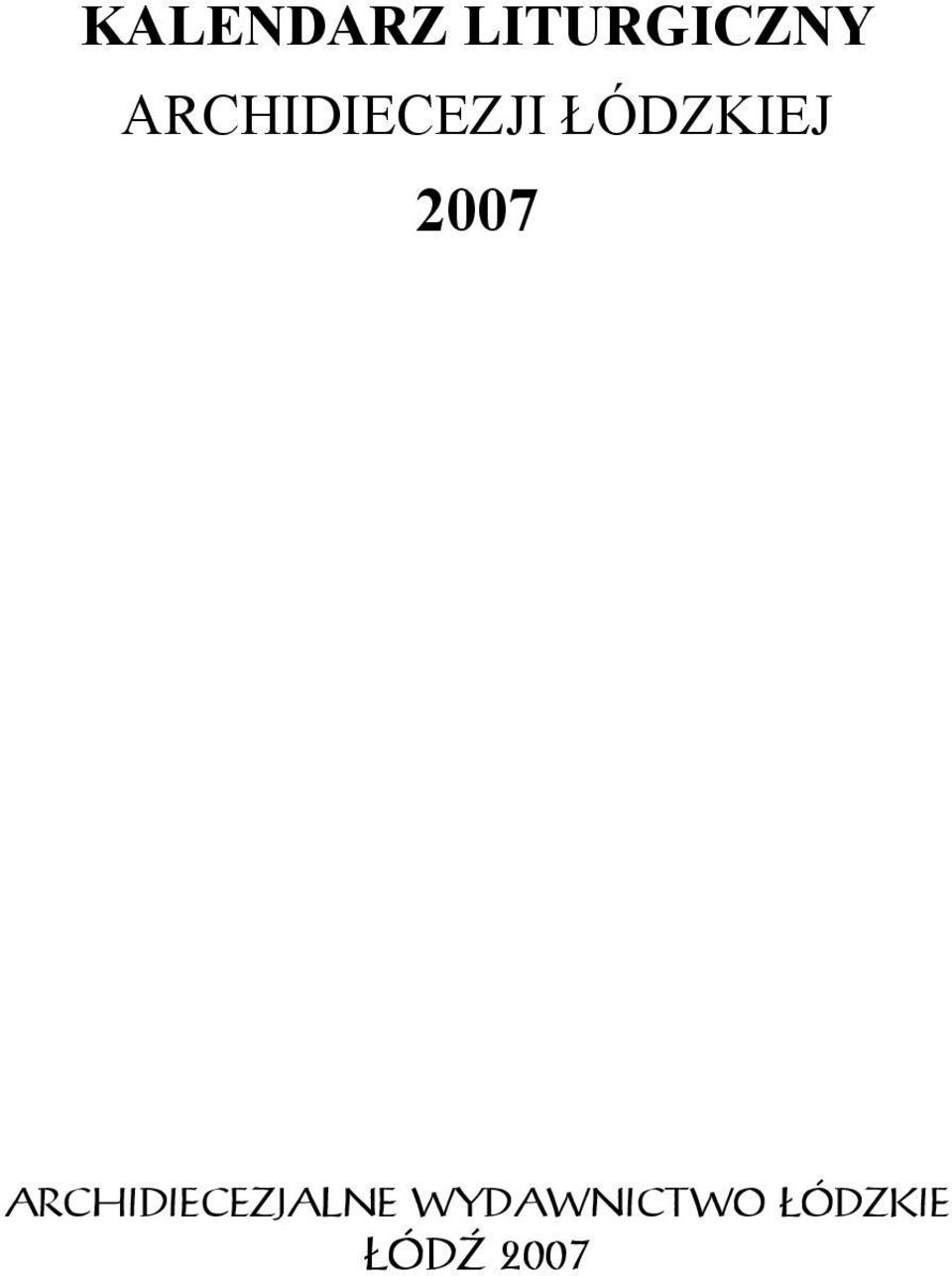 2007 Archidiecezjalne