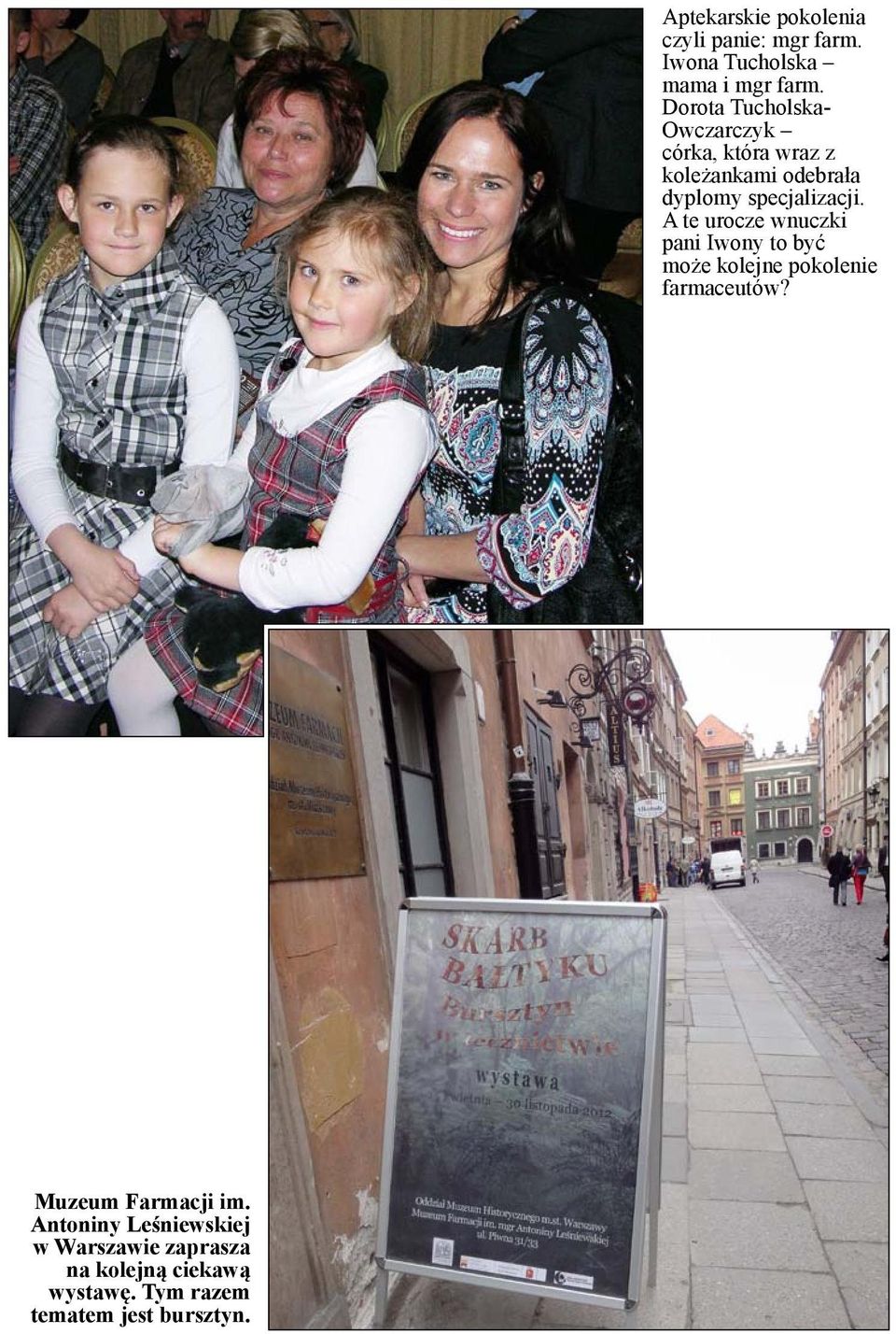 Iwona Tucholska mama i mgr farm.