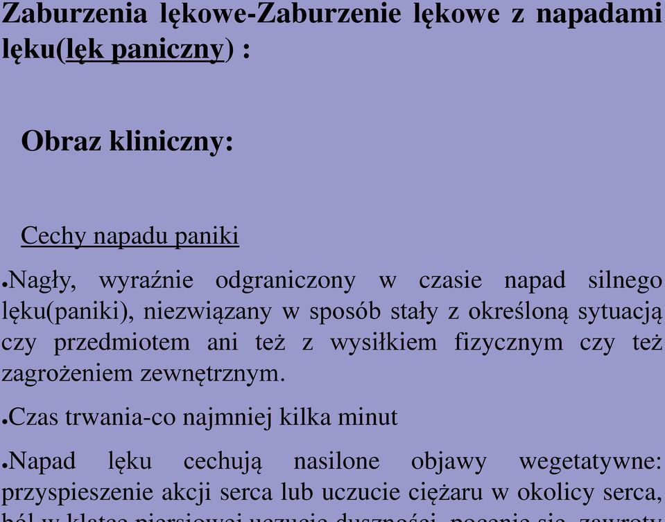 przedmiotem ani też z wysiłkiem fizycznym czy też zagrożeniem zewnętrznym.