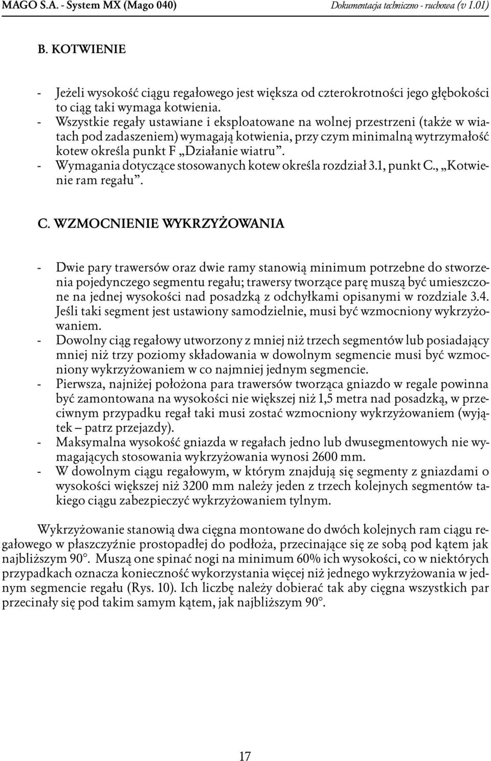 Wymagania dotyczące stosowanych kotew określa rozdział 3.1, punkt C.