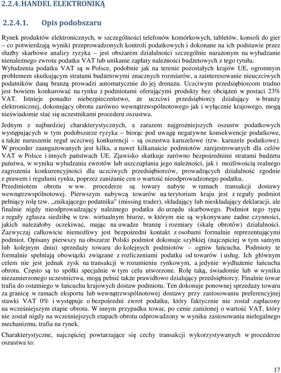 budżetowych z tego tytułu.